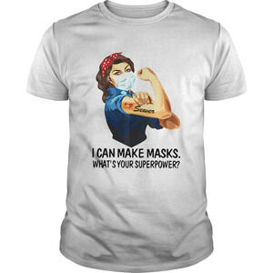 Strong Woman Tattoo Sewer I Can Make Masks Whats Your Superpower Shirt